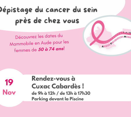 Mammobile Aude : dépistage des cancers du sein à Cuxac Cabardès